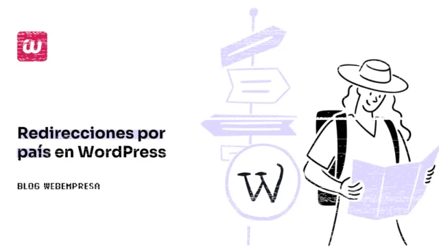 Redirecciones por país en WordPress: cómo configurarlas sin errores. Fotografía editorial relacionada con redirecciones por país WordPress. publicada en Diseño Web Rosario