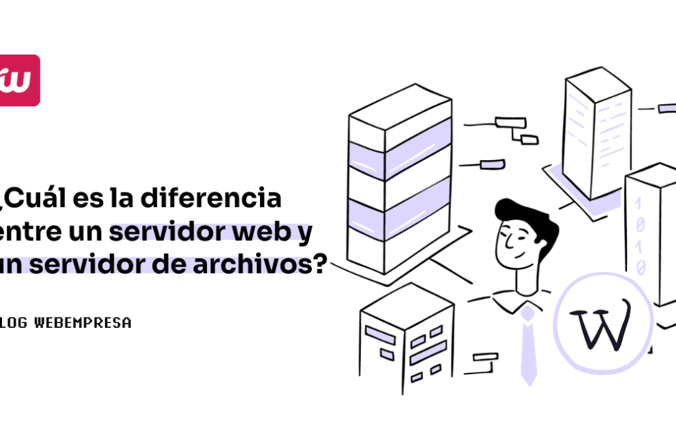 Servidor web y servidor de archivos: diferencias para tu empresa. Imagen destacada sobre servidor web y servidor de archivos. publicada en Diseño Web Rosario